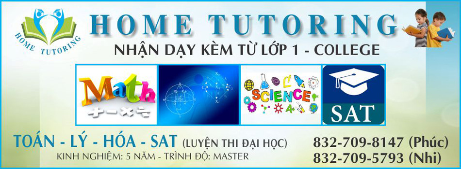 Dạy kèm tại gia Toán Lý Hóa
